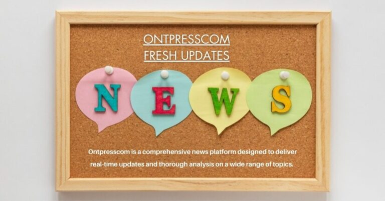 ontpresscom fresh updates