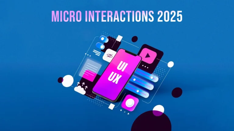 micro interactions 2025