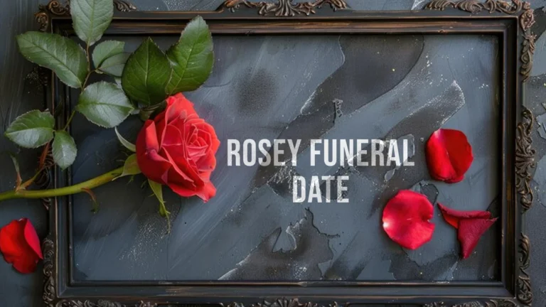 rosey funeral date